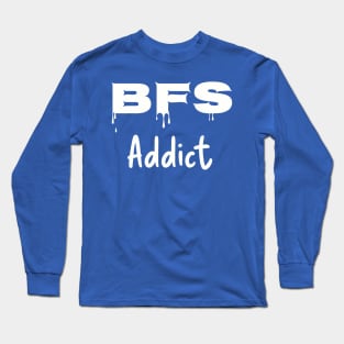 BFS Addict - white Long Sleeve T-Shirt